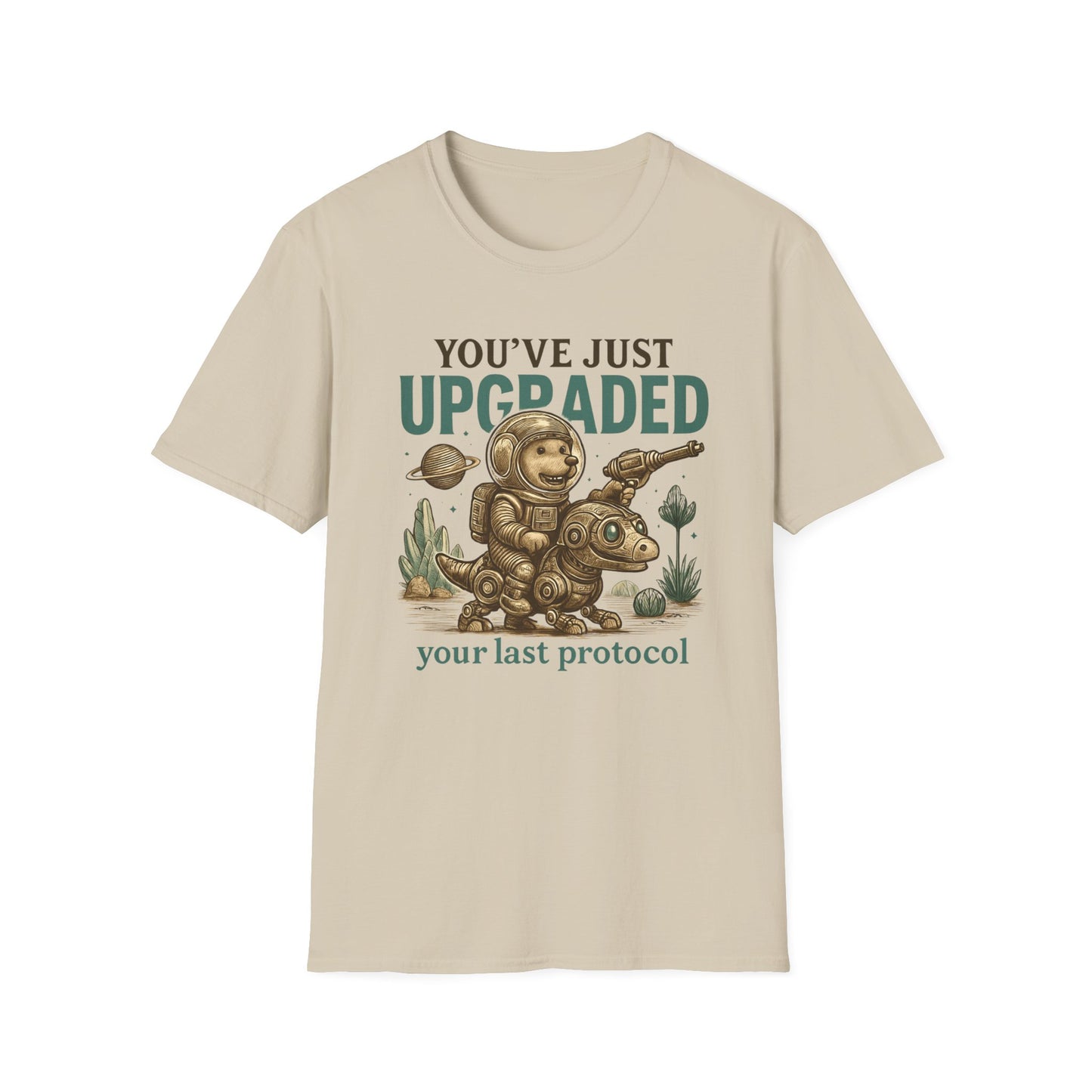 You've Just Upgraded Your Last Protocol T Shirt