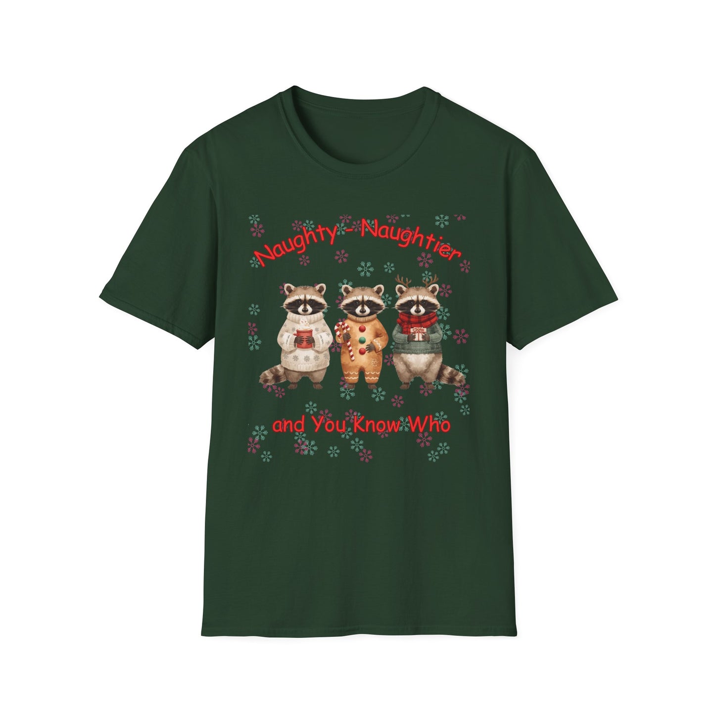 Naughty, naughtier and you know who raccoon Christmas T Shirt