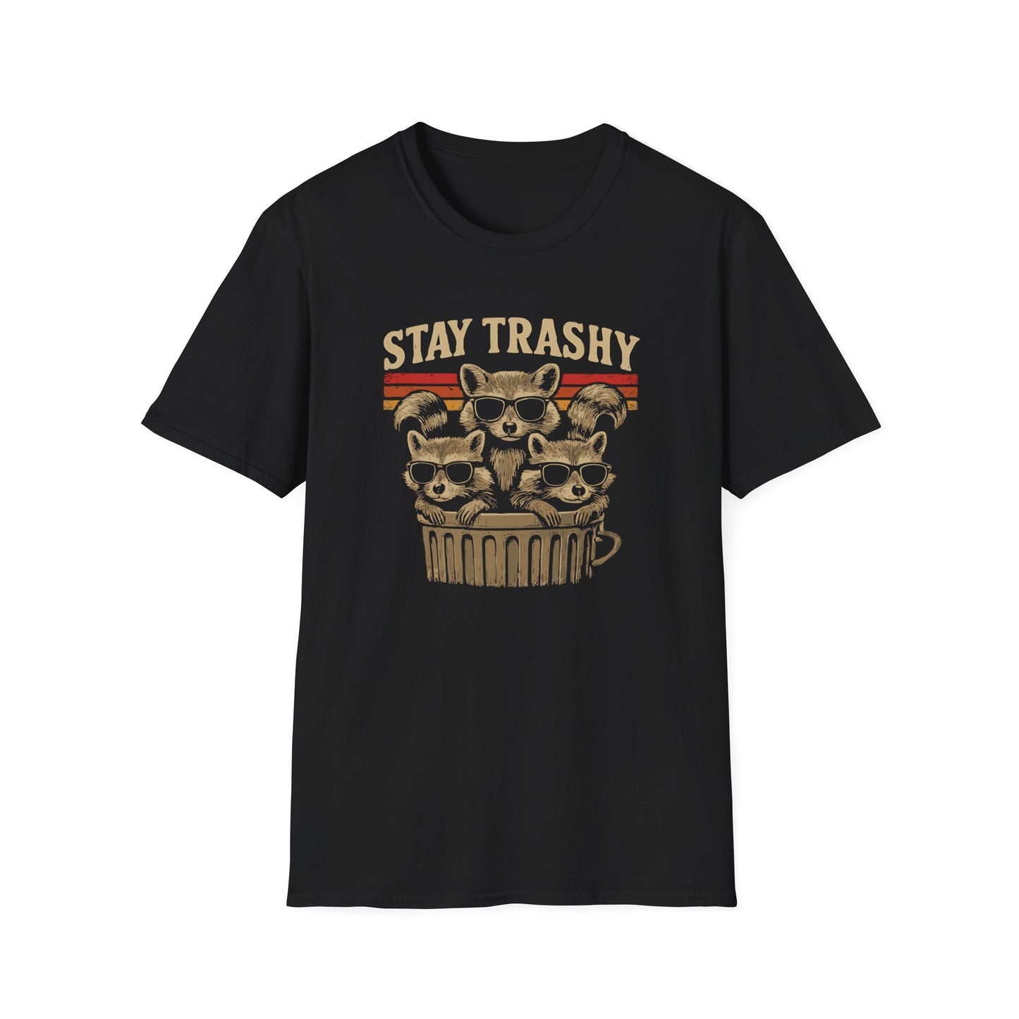 Stay Trashy Sunglass Wearing Raccoons T Shirt
