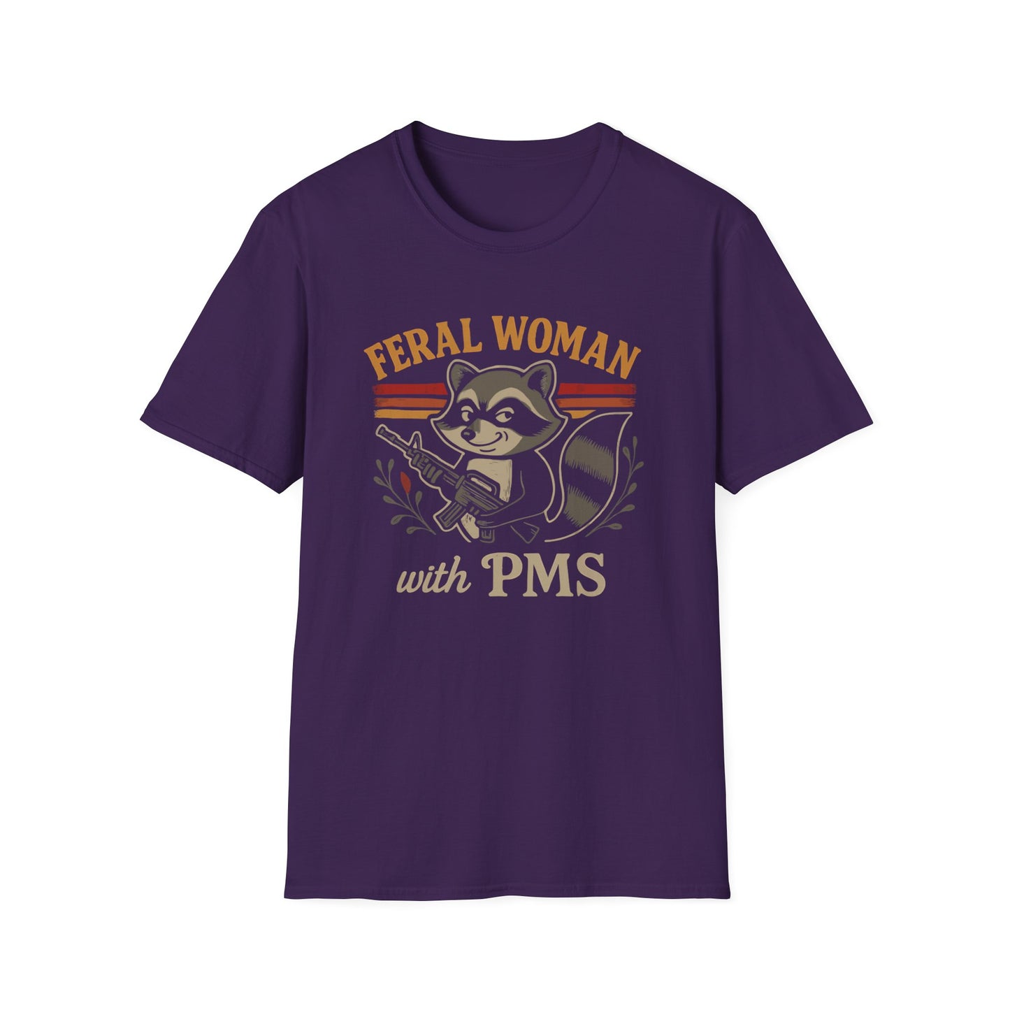 Feral Woman With PMS T Shirt