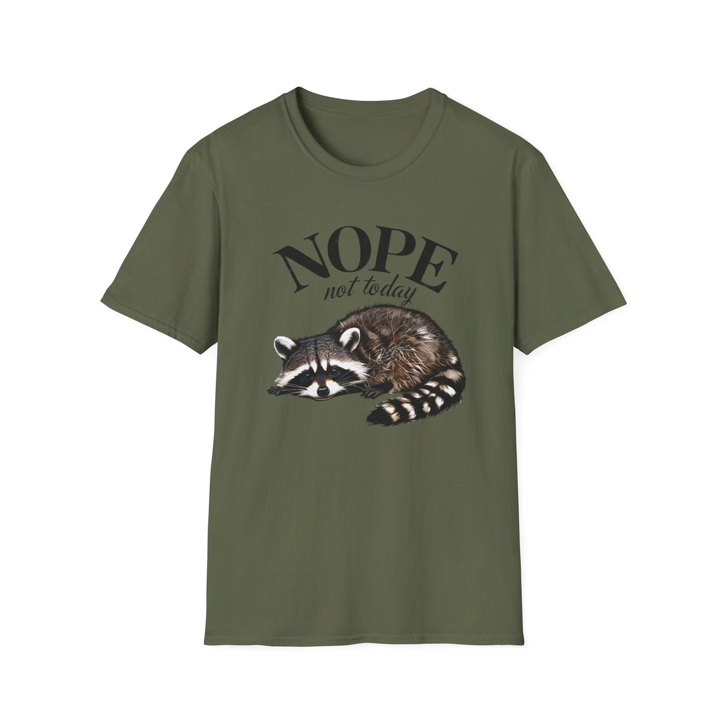 Raccoon Nope Not Today T Shirt