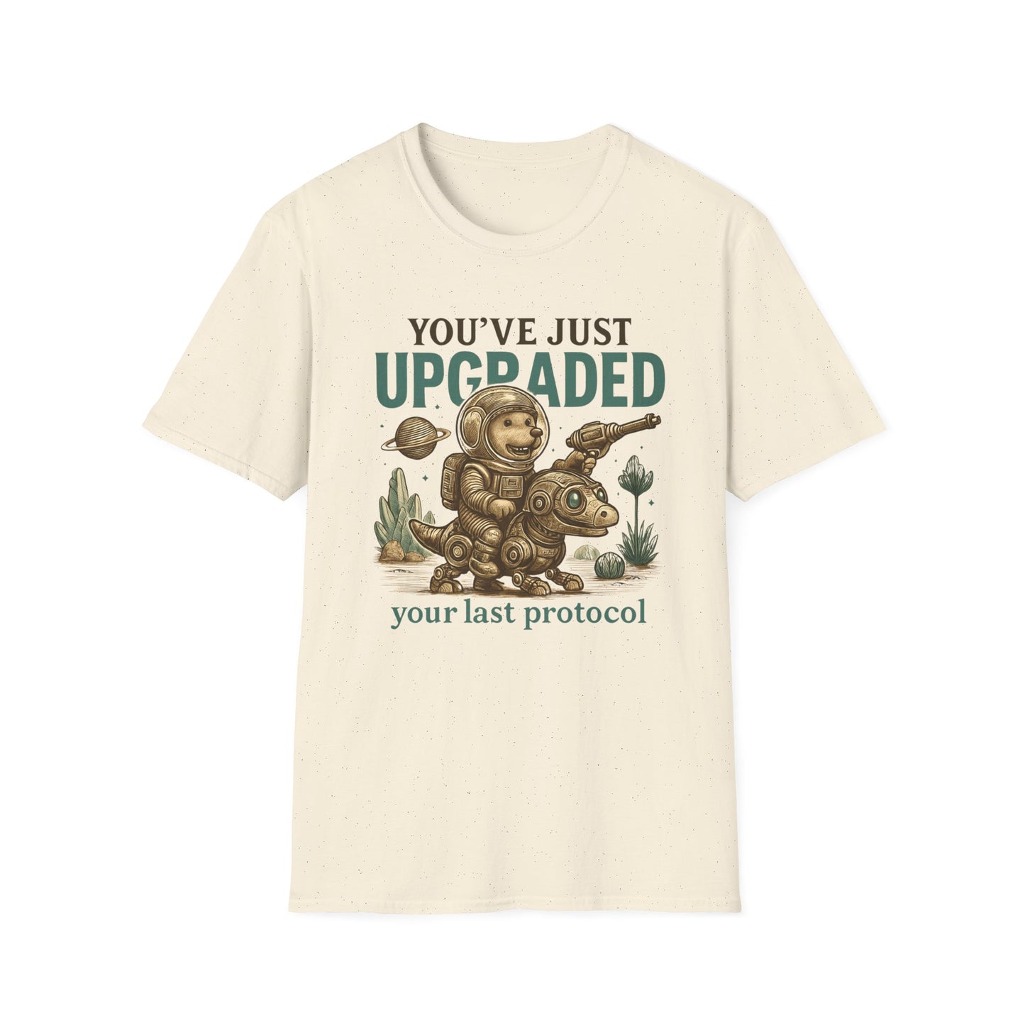 You've Just Upgraded Your Last Protocol T Shirt