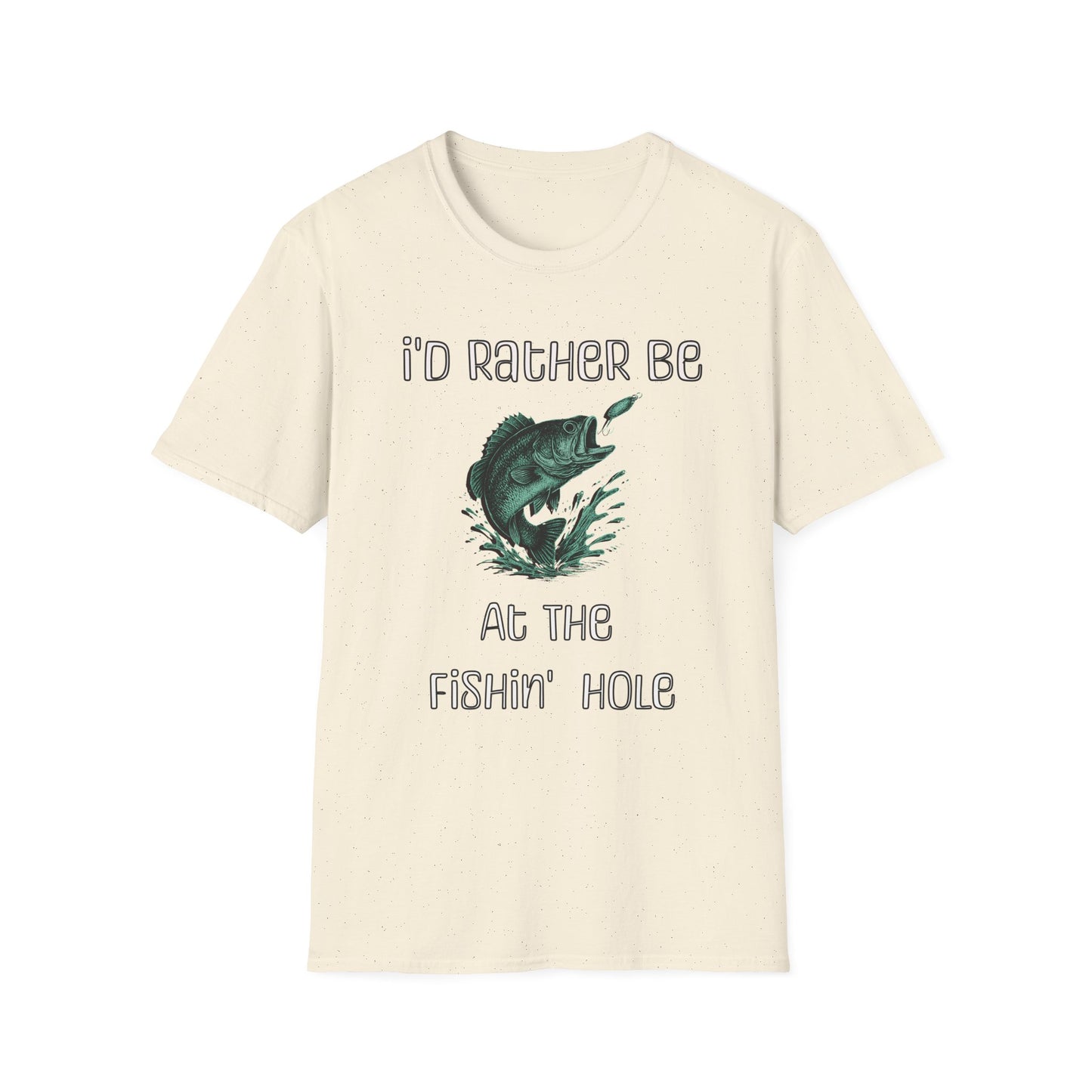 I'd Rather Be At The Fishin' Hole T Shirt