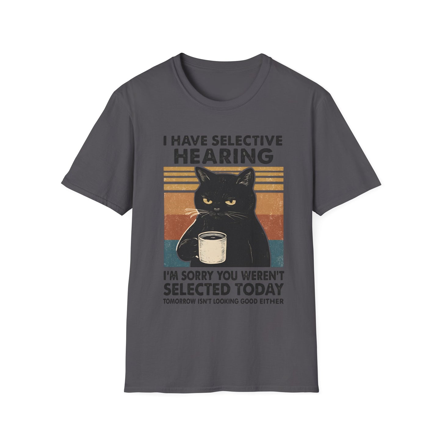 I Have Selective Hearing Cat Grunge Retro T Shirt