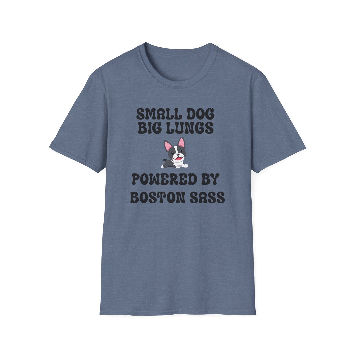 Boston Terrier Sass T Shirt