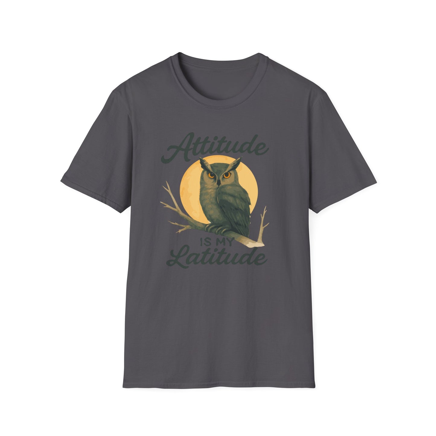 Wise Owl Unisex T-Shirt - Attitude is my Latitude Tee