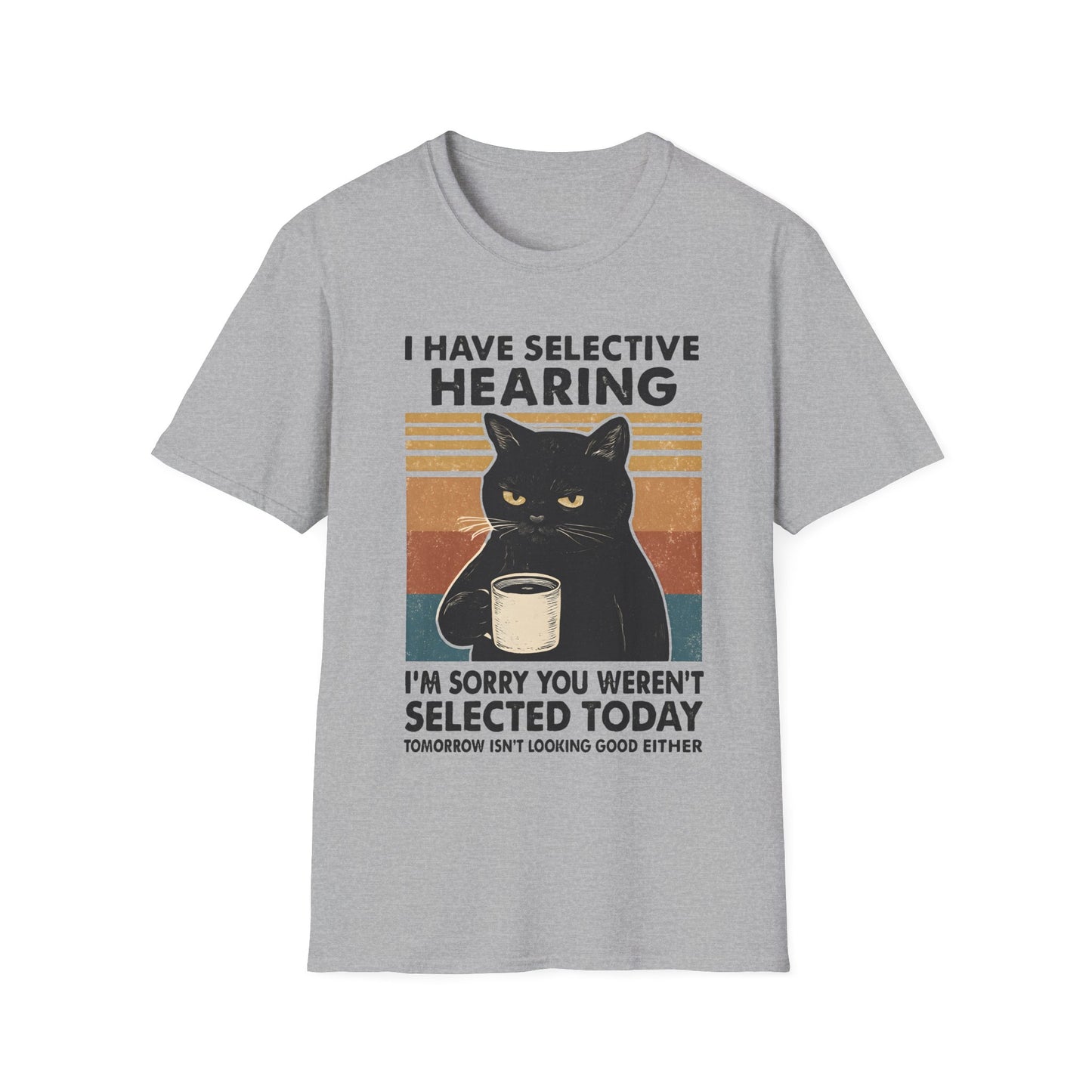 I Have Selective Hearing Cat Grunge Retro T Shirt