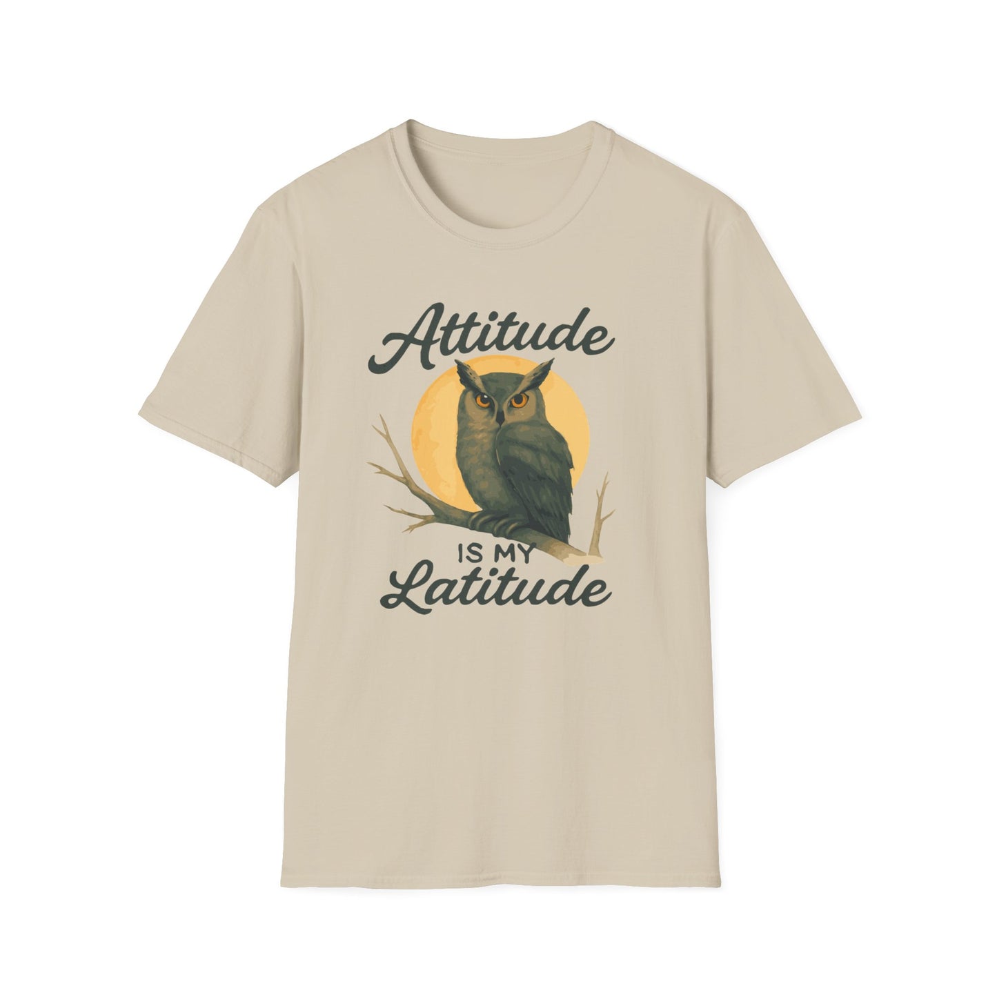 Wise Owl Unisex T-Shirt - Attitude is my Latitude Tee